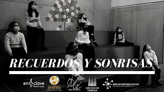 Recuerdos y Sonrisas