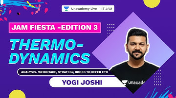Topicwise Analysis II | JAM FIESTA- Edition 3 | Thermo dynamics Physical Chemistry | Yogi Joshi