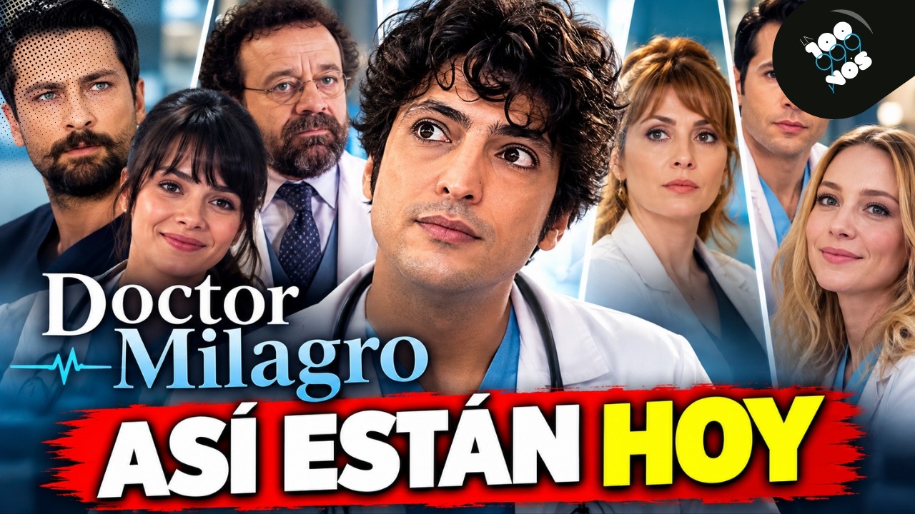 💉Qué fue de la Vida de los Actores Después de "DOCTOR MILAGRO" (Mucize Doktor)