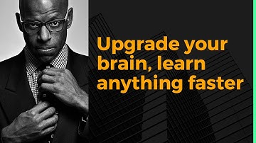 Unlock Your Limitless Potential: Upgrade Your Brain and Learn Faster
