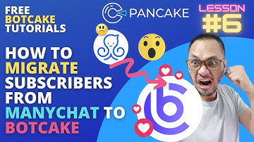 Botcake Lesson 6 - [TAGALOG] How to Migrate Subscribers from Manychat to Botcake
