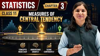Measures of Central Tendency | Class 11 | Statistics | Chapter 3 | Mean Median Mode | GSEB