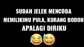 Story Wa-Tak pantas untukmu