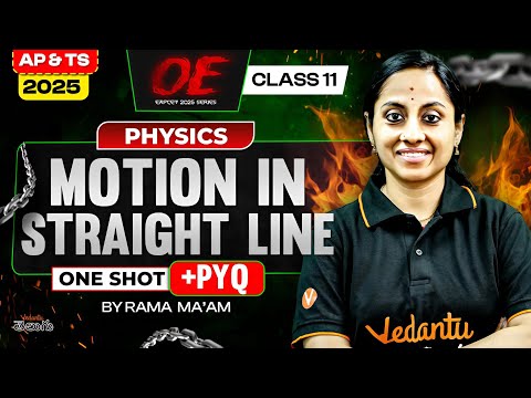 Motion in a Straight Line Class 11 Physics in One Shot [ Concept + PYQ ] AP & TS EAPCET 2025