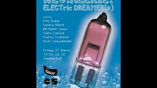 Neu! Reekie! Electric Dreamer(s)