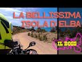 Viaggio in moto - L' Isola d' Elba