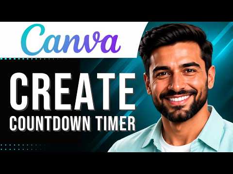 Canva: How to Create a Countdown Timer (Timer Tutorial for Beginners) (2026 Guide)
