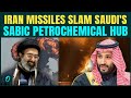 Iran BOMBS Saudi Oil Giant SABIC BREAKING: Missiles HIT Jubail Hub| CHILLING Revenge Attacks Begin?