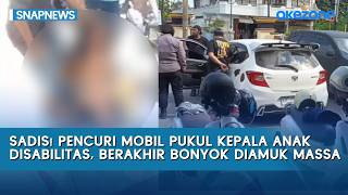 Brutal! Car Thief Hits Child with Disability in the Head, Ends Up Beaten to a Pulp by Mob | Snapnews