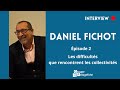 Interview  daniel fichot nous parle des difficults que rencontrent les collectivits  pisode 2