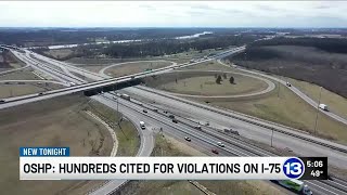 OSHP: Hundreds cited for violations on I-75