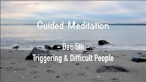Dec 5th: Difficult People - Daily Meditations: the Language of Letting Go| Melody Beattie