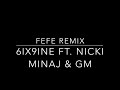 FEFE Remix 6IX9INE FT Nicki Minaj GM mp3