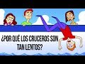 ¿Por qué los cruceros son tan lentos?