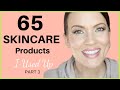 I LOVE THESE SKINCARE PRODUCTS!!! & some FAILS - Best Serums, SPF's EMPTIES for MATURE SKIN - Part 3