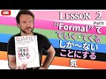Intermediate Japanese - Lesson 2 Part 1 (Formal て・ていく・てくる・しかない・ことにする・気) | QUARTET Lesson 2 (LIVE)