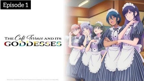 The Cafe Terrace And It's Goddess Episode1 In Hindi | Romance And Ecchi Anime in hindi