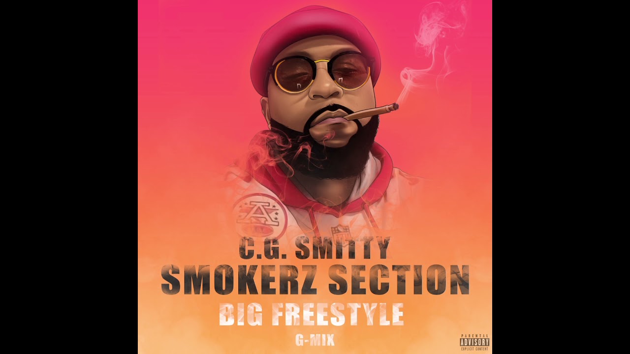 C.G. Smitty- BIG Freestyle 