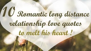 15 Romantic long distance relationship love quotes to melt his heart @It's Kaylee