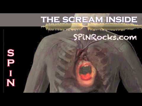 The Scream Inside by SPiN