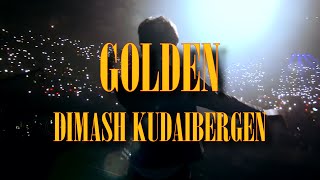 GOLDEN - DIMASH KUDAIBERGEN (LETRA EN ESPAÑOL/DIVERGENT TRILOGY)