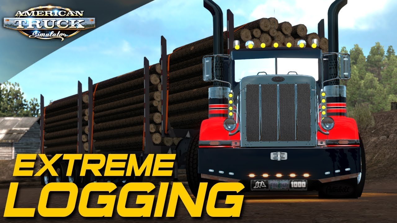 MEXICO EXTREME LOGGING WITH ULTIMATE LOGGING TRUCK | AMERICAN TRUCK ...