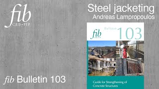 fib Bulletin 103 | Andreas Lampropoulos | Steel jacketing