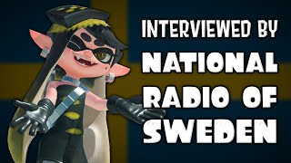 Interviewed by the National Radio of Sweden - Splatoon Podcast