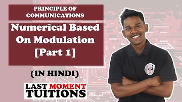 Numerical Based On Modulation [Part 1] |  Principal Of Communication Lectures in Hinds