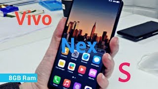 Vivo Nex S Review | Price Leaks | Specs, Ram & Release Date 2018