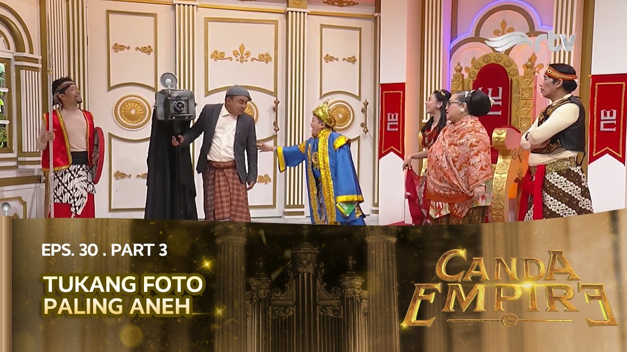 AZIZ JADI TUKANG FOTO PALING NYEBELIN! | Canda Empire RTV (Eps 30 Part ...