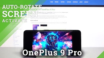 How to Turn On Rotate Screen on OnePlus 9 Pro – Turn Off Auto Screen Rotation