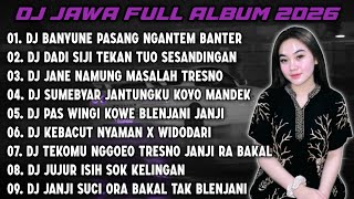 DJ JAWA FULL ALBUM 2026 || DJ BANYUNE PASANG NGANTEM BANTER WATU KARANG - LAUT KIDUL