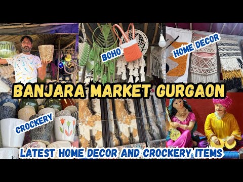 Banjara Market Gurgaon Latest Home Decor Furniture With Shop No Cheapest Best Market Nov 2025