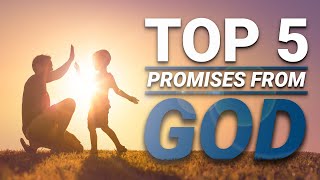 Top 5 Promises from God