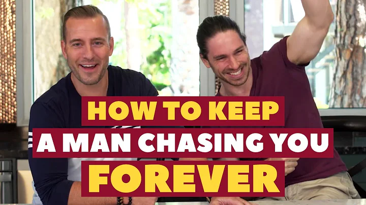 How To Keep A Man Chasing You Forever | Dating Adv...