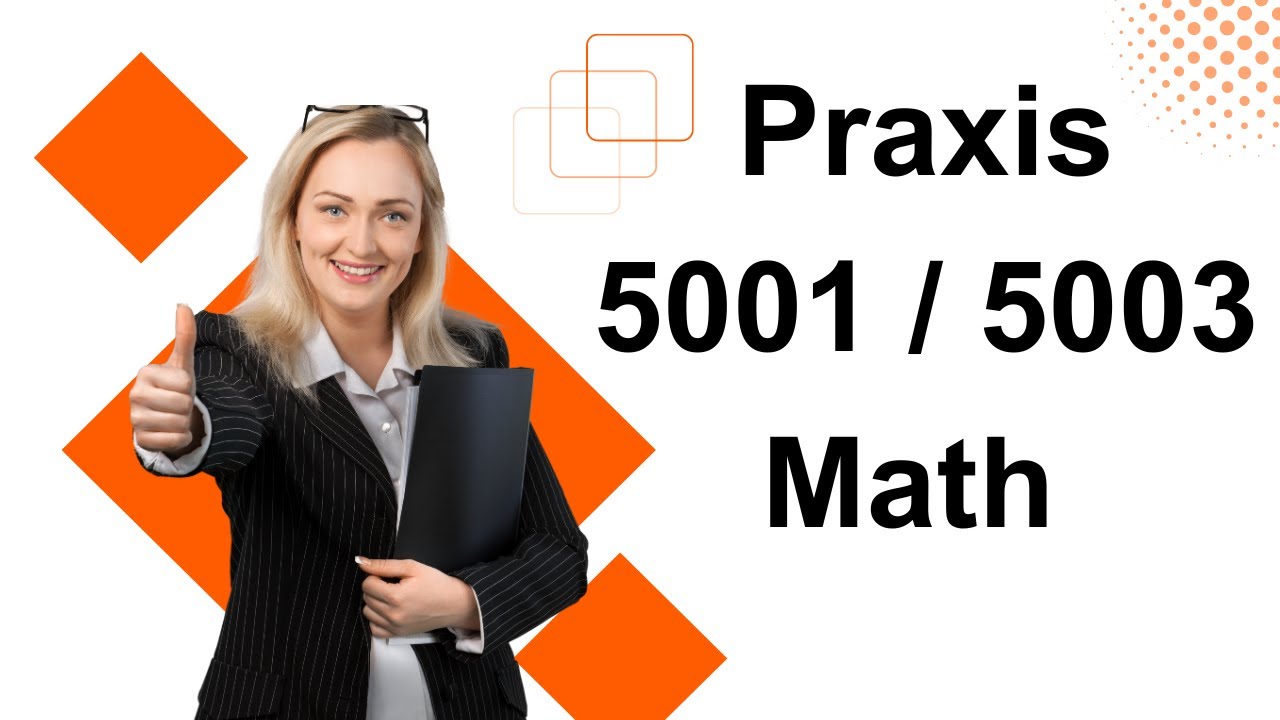 Praxis elementary education multiple subjects test 5001 5003 math