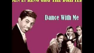 Ben E. King and The Drifters - Dance With Me