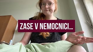 ZDRAVOTNÍ UPDATE - ZHORŠENÍ NEMOCI?!