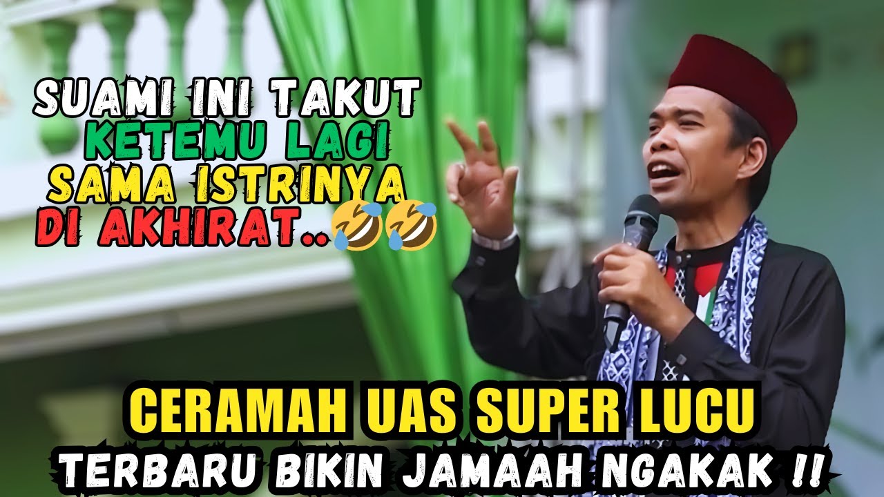 CERAMAH USTADZ ABDUL SOMAD TERBARU LUCU 2025 ❗❗ BIKIN JEMA'AH NGAKAK SAKIT PERUT