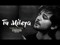 Tu Mileya Remix Antidote Darshan Raval Lijo George Lyrical Video 2020 Love Song mp3