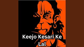 Keejo Kesari Ke Lal