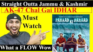 Reaction Pahaad Ki Dahaad - Parry G X G-One Policewalarapper X Rap Unfenced