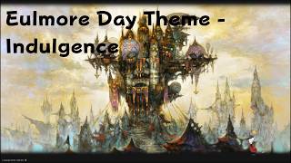 Eulmore Day Theme - Indulgence