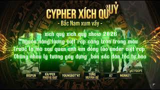 Cypher Xích Quỷ - BigPun -Phong Đạt- youngboi'nt-Tùng Huynh Đệ- A7- MonkeyDope (DJ Inot beat)