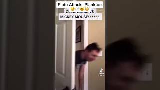 Pluto Beats Up Plankton