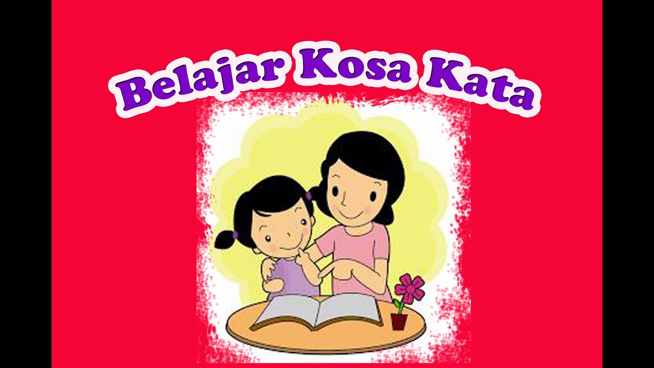 belajar kosa kata sekaligus arti learn vocabulary at the same meanings