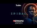 Spiral | Trailer | Film | Streamz Premium+