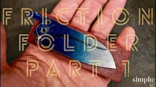 Making a Friction Folder - Part 1- (vlog)