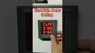 Meter setting #em6436h #electrical #shortfeed #schneider #shortsvideo #metersetting #settings